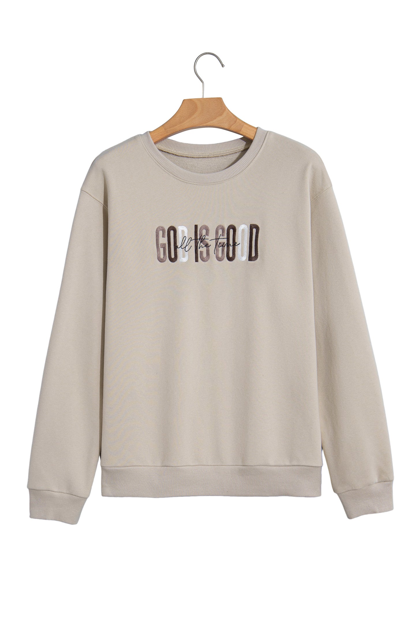 God Is Good All The Time Embroidered Crewneck Sweatshirt